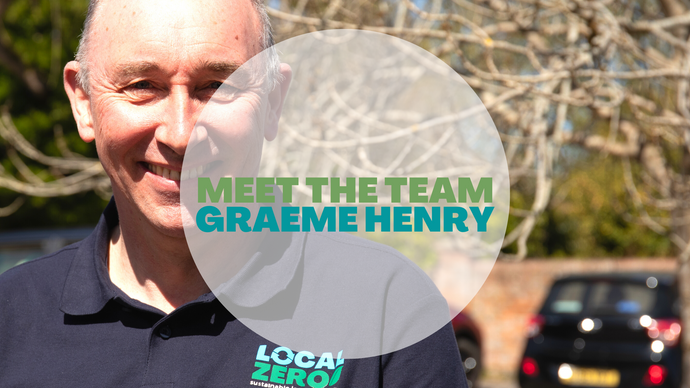 Meet the Local Zero Team - Graeme Henry